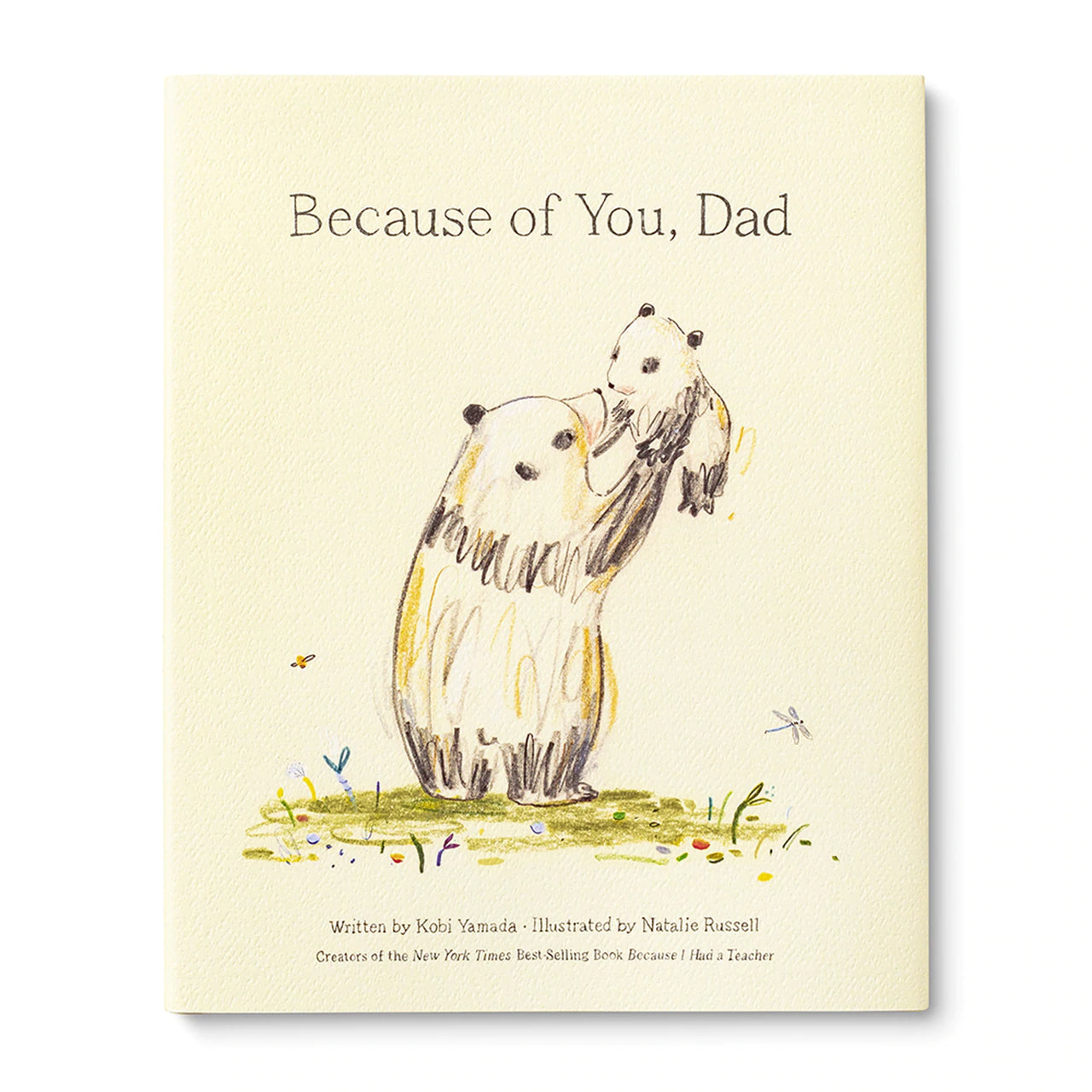 Because of you, Dad | Children’s Book by Kobi Yamada